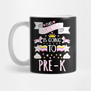 This Princess Is Going To Pre K Back To School Mug